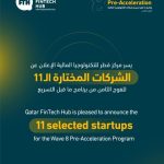 Qatar FinTech Hub Announces Eleven Startups For Wave Eight Pre-Acceleration Program